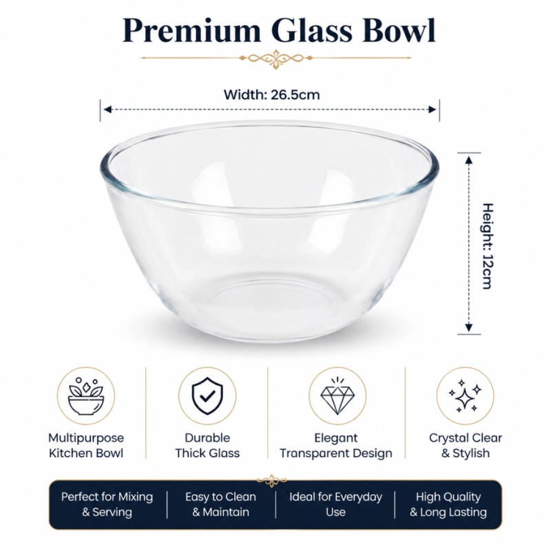 Premium Clear Glass Mixing Bowl | Multipurpose Kitchen Use | 12 x 26.5cm Transparent